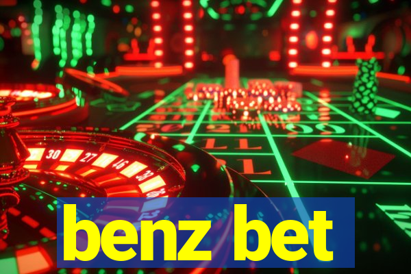 benz bet